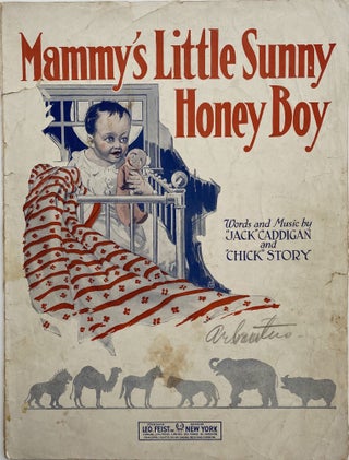 Item #1014 Mammy's Little Sunny Honey Boy; A Dreamy Waltz Lullaby, With a Croony Patter Chorus....