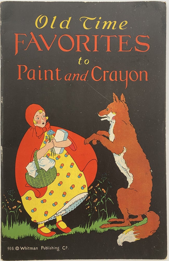 Item #1031 Fun and Play with Paints and Crayons; Cover title: Old Time Favorites to Paint and Crayon, 916. Jane CORBY, rhyming verses.