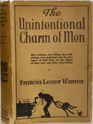 The Unintentional Charm of Men, with Unintentional Drawings by Mayo Dyer Hersey
