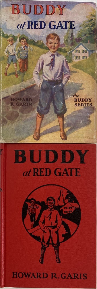 Item #1056 Buddy at Red Gate, or A Boy on a Chicken Farm; Dust jacket title: Buddy at Red Gate. The Buddy Series. Howard R. GARIS.