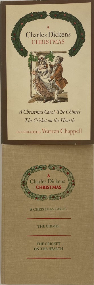 Item #1073 A Charles Dickens Christmas: A Christmas Carol, The Chimes, The Cricket on the Hearth. Charles DICKENS.