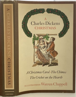 A Charles Dickens Christmas: A Christmas Carol, The Chimes, The Cricket on the Hearth