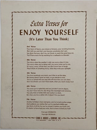 Enjoy Yourself; It's Later Than You Think