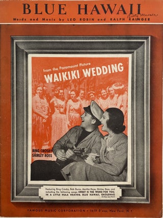 Item #1108 Blue Hawaii; Featured by Bing Crosby and Shirley Ross in the Paramount Picture...