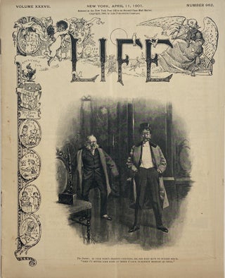 Item #1113 Life, New York, April 11, 1901. Volume XXXVII, Number 962