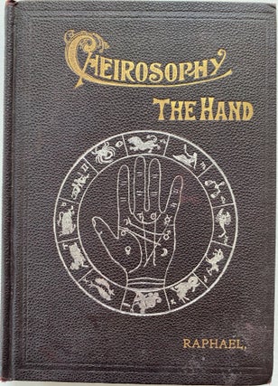 Item #1161 Cheirosophy (The Hand).; A Scientific Treatise on Palmistry, Illustrated with New...