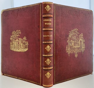 Item #1164 Green-wood. bound together with: Mount Auburn.; Illustrated in Highly Finished Line...
