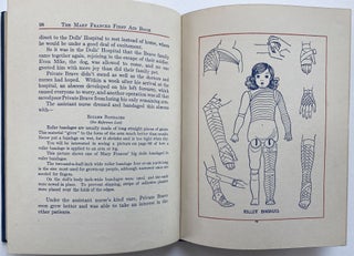 The Mary Frances First Aid Book, With Ready Reference List of Ordinary Accidents and Illnesses, and Approved Home Remedies