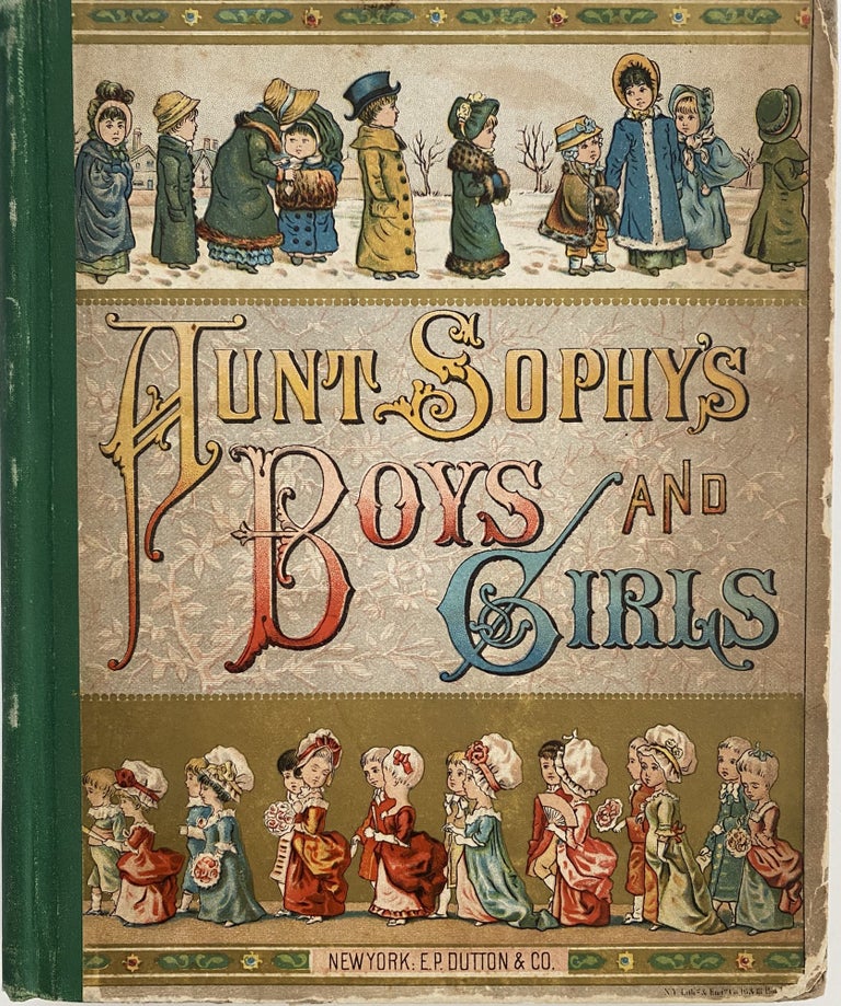 Item #1166 Aunt Sophy's Boys and Girls. Mrs. D. P. SANFORD.