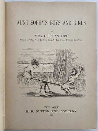Aunt Sophy's Boys and Girls