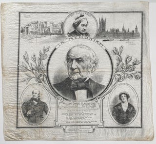 Item #1177 [HISTORICAL TEXTILE] In Memoriam The Right Honourable William Ewart Gladstone. listed