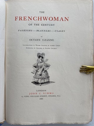 The Frenchwoman of the Century. Fashions--Manners--Usages.