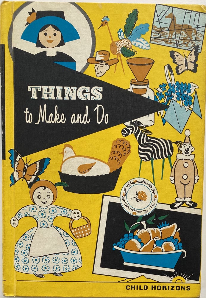 Item #1203 Things to Make and Do. Esther M. BOLAND.