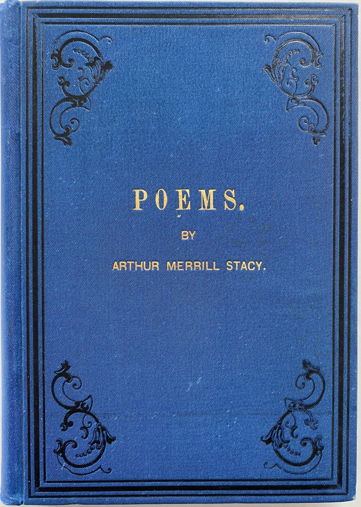 Item #1204 The Miser's Dream and Other Poems. Arthur Merrill STACY.