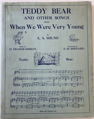 Item #1233 Teddy Bear and Other Songs from When We Were Very Young. A. A. MILNE, Alan Alexander