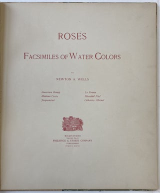 Roses. Facsimiles of Water Colors