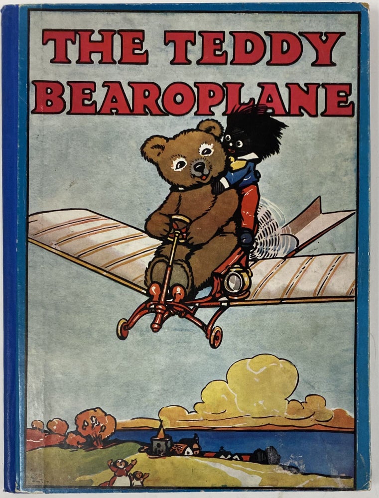 Item #1240 The Teddy Bearoplane. May BYRON.
