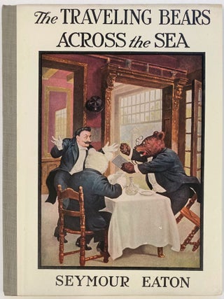 The Traveling Bears Across the Sea, Their Travels and Adventures.