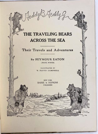 The Traveling Bears Across the Sea, Their Travels and Adventures.