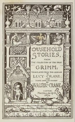 Item #1289 Household Stories, from the Collection of the Bros. Grimm: Translated from the German...