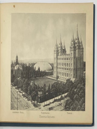 Salt Lake City, In Photo-Gravure from Recent Negatives