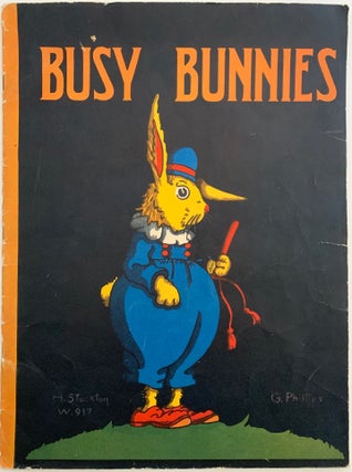 Item #132 Busy Bunnies; W917. H. STOCKTON