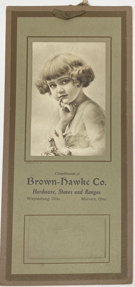 Item #1332 Calendar for the Year 1928, Compliments of Brown-Hawke Co., Hardware, Stoves and Ranges, Waynesburg, Ohio