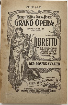 Item #1355 Der Rosenkavalier (The Rose-Bearer); Metropolitan Opera House Grand Opera, Edward...