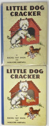 Item #1374 Little Dog Cracker. Rachel Taft DIXON, Marjorie HARTWELL