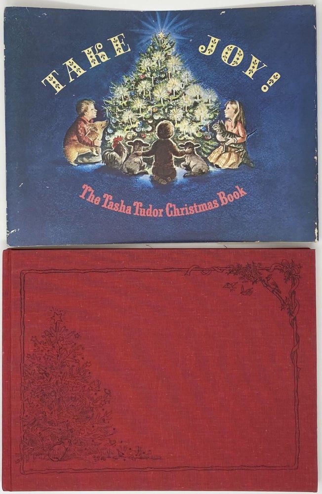 Item #1377 Take Joy! The Tasha Tudor Christmas Book. Tasha TUDOR.