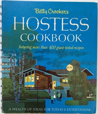Item #1384 Betty Crocker’s Hostess Cookbook; Betty Crocker’s Hostess Cookbook featuring more...
