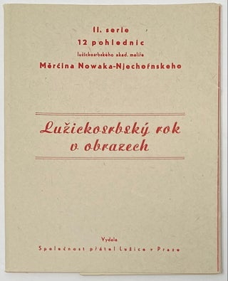 Lužickosrbský rok u obrazech / Lusatian-Serbian year in pictures; English translation: Lusatian-Serbian year in pictures, Friends of Lusatia Society