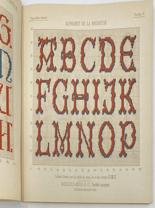 Alphabet de la Brodeuse, Lettres Chiffres, Monogrammes et Ornements a points comptes suivis d’une série de modèles avec calques pour broderie de blanc, Bibliothèque D.M.C.; English: Embroidery Alphabet, Letters, Numbers, monograms and Ornaments with counted stitches followed by a series of examples with transfers for white embroidery, D.M.C. Library.