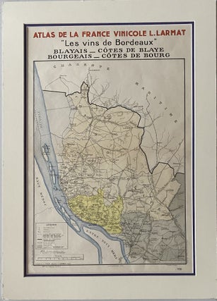 Item #1486 Atlas de la France Vinicole. “Les vins de Bordeaux, Blayais, Côtes de Blaye,...