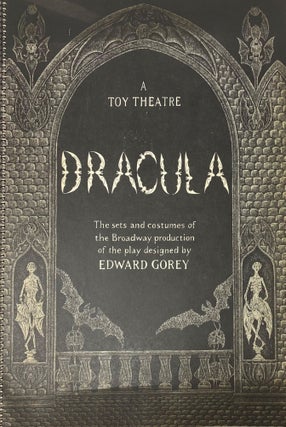 Item #1501 Dracula, A Toy Theater. The sets and costumes of the Broadway production of the play...