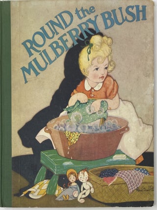 Item #1514 Round the Mulberry Bush. Marion L. McNEIL