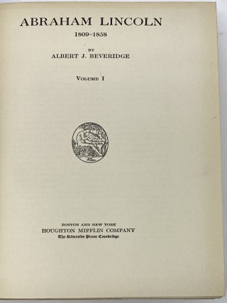 Abraham Lincoln, 1809-1858, Volumes I and II