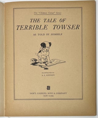 The Tale of Terrible Towser, as Told by Himself, The 'Chimney Corner" Series