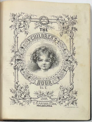 Item #1555 The Children's Hour, Vol. 5 and Vol. 6. T. S. ARTHUR