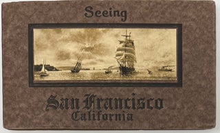 Item #1564 Seeing San Francisco California. CARDINELL VINCENT CO