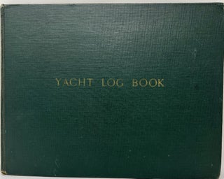 Item #1574 Yacht Log Book of EAG & HBG 1943-4-5-6-7, 48, 49. Yachts Porgy, May Mischief (twice),...