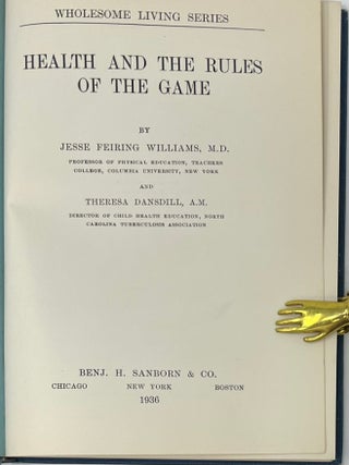 Health and the Rules of the Game, Wholesome Living Series