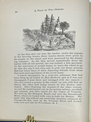 Tale of Two Oceans; A New Story by an Old Californian. An Account of a Voyage from Philadelphia to San Francisco, Around Cape Horn, Years 1849-50, calling at Rio de Janeiro, Brazil, and at Juan Fernandez, in the South Pacific