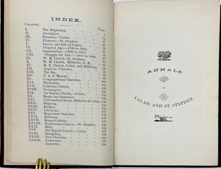 Annals of Calas, Maine and St. Stephen, New Brunswick, Including the Village of Milltown, ME., and the Present Town of Milltown, N.B.