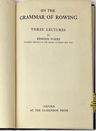 On the Grammar of Rowing. Three Lectures.