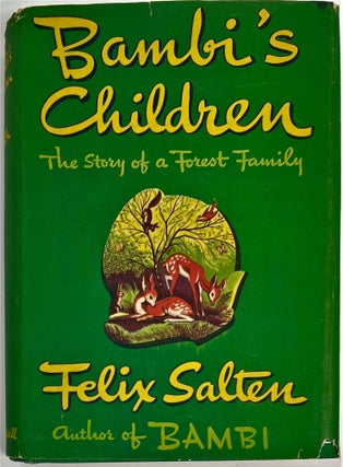 Item #1636 Bambi's Children, The Story of a Forest Family. Felix. Barthold FLES SALTEN, R. Sugden...