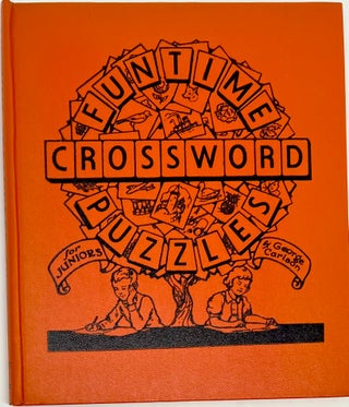 Funtime Crossword Puzzles; Cover title: Funtime Crossword Puzzles for Juniors