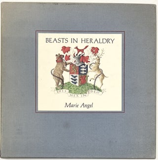 Item #1647 Beasts in Heraldry. Marie ANGEL