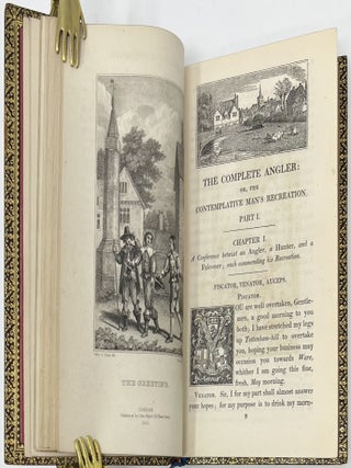 The Complete Angler, or Contemplative Man’s Recreation; Being a Discourse on Rivers, Fish-Ponds, Fish, and Fishing: In Two Parts; The FIRST written by Mr. Isaac Walton, the SECOND by Charles Cotton, Esq; with The Lives of the Authors, and Notes Historical, Critical, and Explanatory. The Fifth Edition, with Additions.