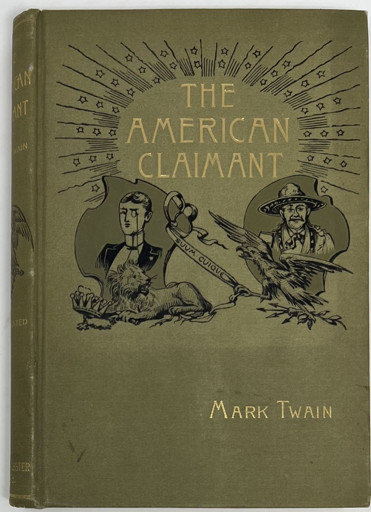 Item #1668 The American Claimant. Mark TWAIN, Samuel CLEMENS.